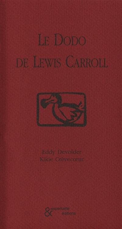 Le dodo de Lewis Carroll : récit