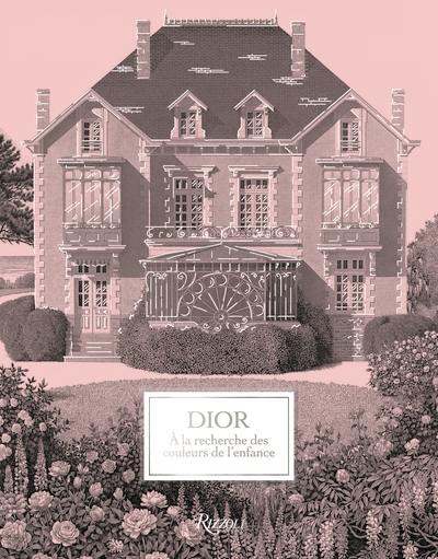 Dior : à la recherche des couleurs de l'enfance
