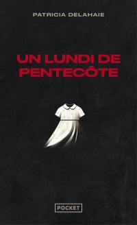 Un lundi de Pentecôte