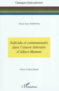 Individu et communautés dans l'oeuvre littéraire d'Albert Memmi