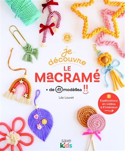 Je découvre le macramé : + de 15 modèles !!