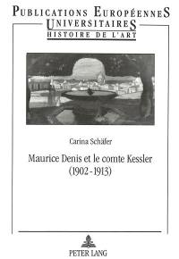 Maurice Denis et le comte Kessler : 1902-1913