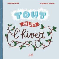 Tout sur l'hiver