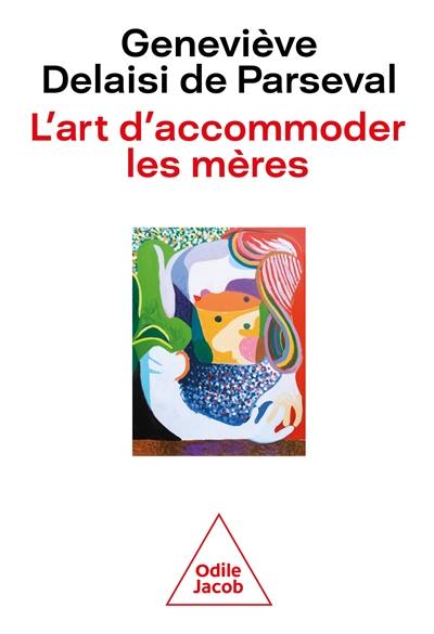 L'art d'accommoder les mères