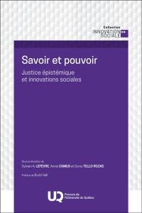 Savoir et pouvoir : Justice épistémique et innovations sociales
