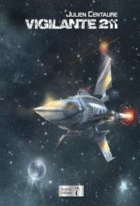 Vigilante 211