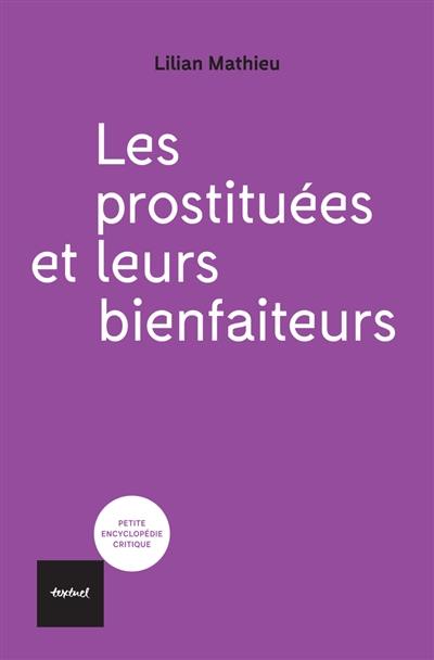 Les prostituées et leurs bienfaiteurs Les prostituées et leurs bienfaiteurs