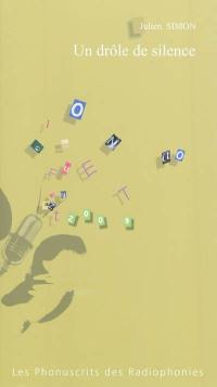 Un drôle de silence