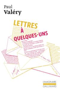 Lettres à quelques-uns