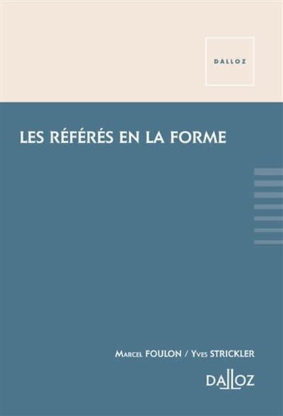 Le référé en la forme
