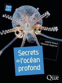 Secrets de l'océan profond