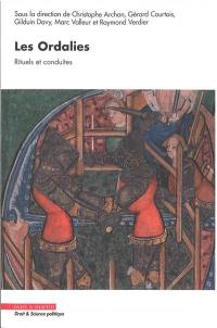 Les ordalies : rituels et conduites
