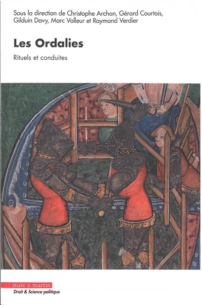 Les ordalies : rituels et conduites