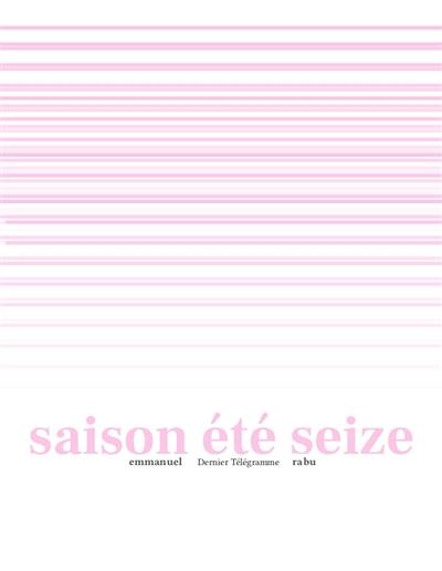Saison été seize Saison été seize