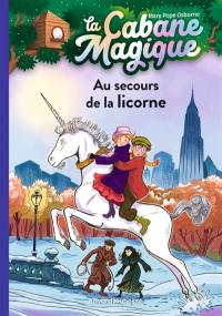 La cabane magique. Vol. 31. Au secours de la licorne