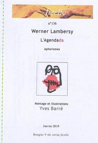 Ficelle, n° 136. L'agendada : Dogmes : aphorismes