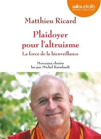 Plaidoyer pour l'altruisme : la force de la bienveillance