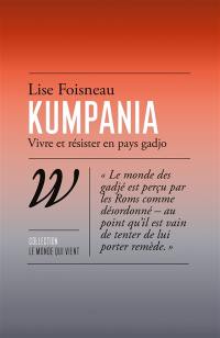 Kumpania : vivre et résister en pays gadjo