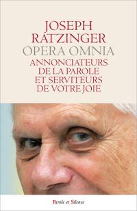 Opera omnia. Vol. 12. Annonciateurs de la parole et serviteurs de votre joie : théologie et spiritualité de sacrement de l'ordre. Oeuvres complètes. Vol. 12. Annonciateurs de la parole et serviteurs de votre joie : théologie et spiritualité de sacrement de l'ordre