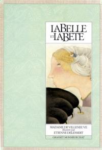 La Belle et la Bête La Belle et la Bête
