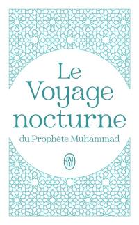 Le voyage nocturne du prophète Muhammad