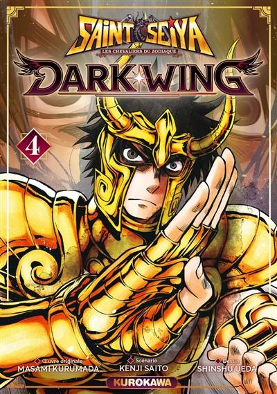 Saint Seiya : les chevaliers du zodiaque : dark wing. Vol. 4 Saint Seiya : les chevaliers du zodiaque : dark wing. Vol. 4