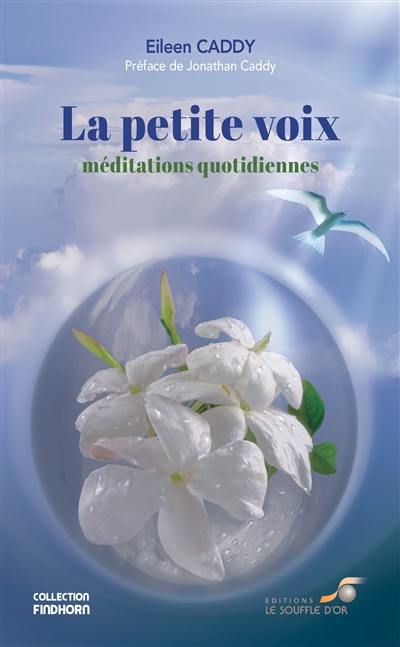 La petite voix : méditations quotidiennes