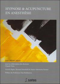 Hypnose & acupuncture en anesthésie