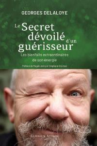 Le secret dévoilé d'un guérisseur : les bienfaits extraordinaires de son énergie