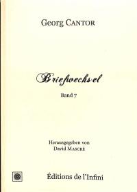 Briefwechsel. Vol. 7