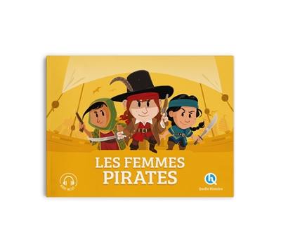 Les femmes pirates Les femmes pirates