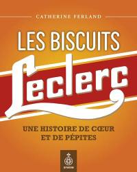 Les Biscuits Leclerc : une histoire de coeur et de pépites