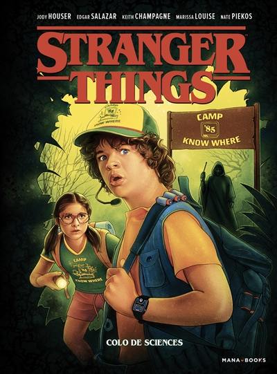 Stranger things. Colo de sciences Stranger things. Colo de sciences