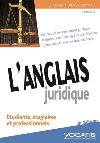 L'anglais juridique : étudiants, stagiaires et professionnels