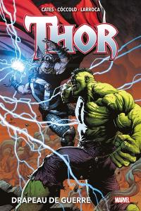 Thor. Vol. 3. Drapeau de guerre