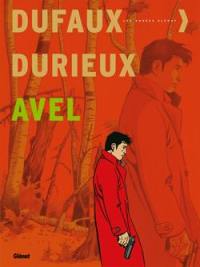 Avel : l'intégrale