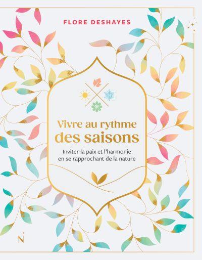 Vivre au rythme des saisons