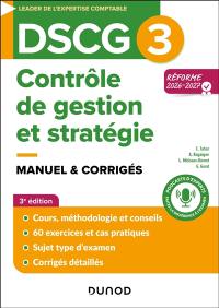DSCG 3, contrôle de gestion et stratégie : manuel & corrigés : réforme 2026-2027
