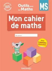 Outils pour les maths MS : cahier