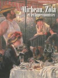Mirbeau, Zola et les impressionnistes : essai Mirbeau, Zola et les impressionnistes : essai