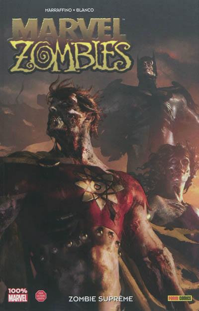 Marvel zombies. Vol. 8. Zombie suprême Marvel zombies. Vol. 8. Zombie suprême