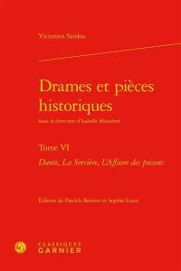Drames et pièces historiques. Vol. 6