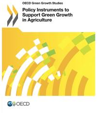 Policy instruments to support green growth in agriculture