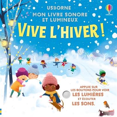 Vive l'hiver !