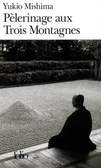 Pèlerinage aux trois montagnes