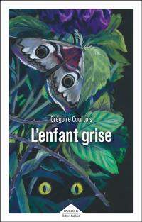 L'enfant grise