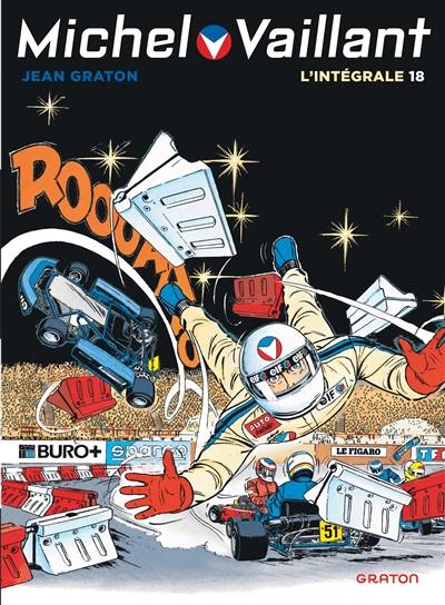 Michel Vaillant : l'intégrale. Vol. 18