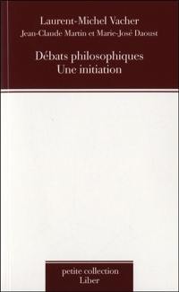Débats philosophiques : une initiation