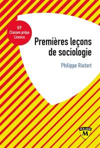 Premières leçons de sociologie : IEP, classes prépa, licence