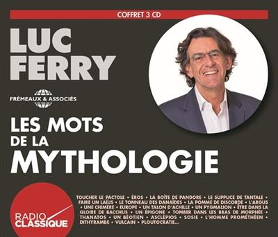 Les mots de la mythologie Les mots de la mythologie